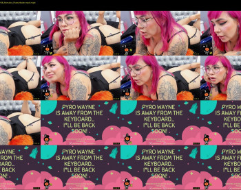 pyrowayne — 14 minute Chaturbate female camgirl rip, 720p, Oct 29, 2021