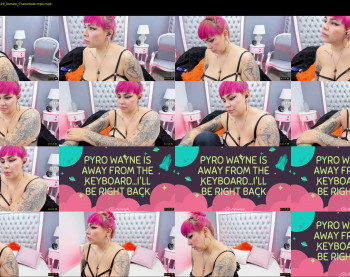 pyrowayne — 35 minute Chaturbate female camgirl rip, 720p, Oct 29, 2021